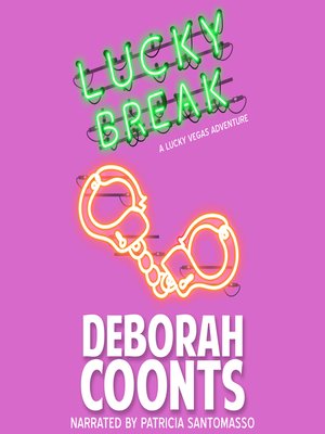 Lucky Break - Audiobook